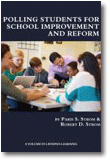 Polling Students for School Improvement and Reform